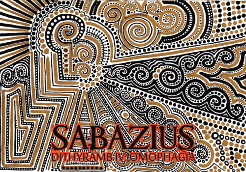 Sabazius : Dithyramb IV: Omophagia